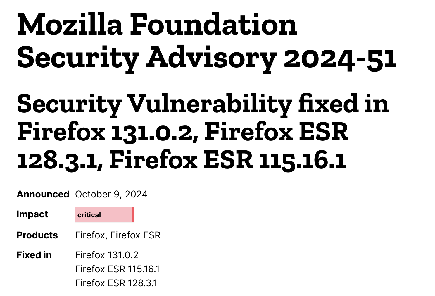 Screenshot of " Mozilla Foundation Security Advisory 2024-51 Security Vulnerability fixed in Firefox 131.0.2, Firefox ESR 128.3.1, Firefox ESR 115.16.1"