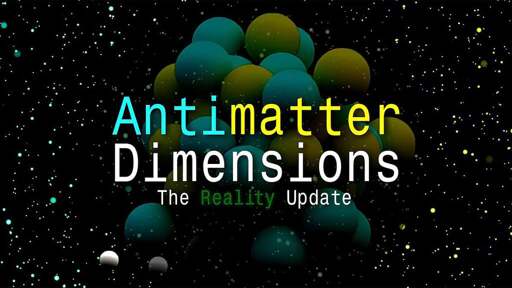 Antimatter Dimensions, un clicker game open source