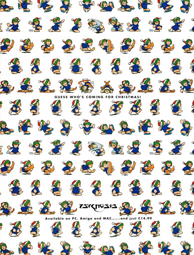 Advertisement for Holiday Lemmings 1993 on PC, Amiga and Mac.
Taken from CVG 146 - January 1994 (UK), showing well over 100 Lemmings, wearing Santa hats and doing various snow related activities from skating, sledding and throwing snowballs.